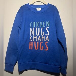 Boys Blue “Chicken Nugs and Mama Hugs” Crewneck Sweatshirt – Size 7Y